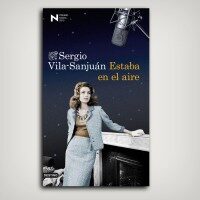 Estaba en el aire. Sergio Vila-Sanjuán.